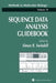 Sequence Data Analysis Guidebook by Simon R. Swindell