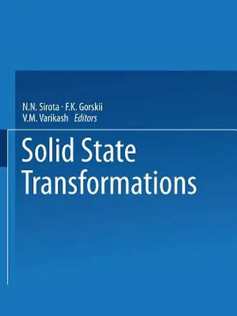 Solid State Transformations by N. N. Sirota