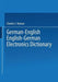 German-English English-German Electronics Dictionary by Charles J. Hyman