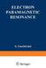 Electron Paramagnetic Resonance by S. Geschwind