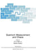 Quantum Measurement and Chaos by E. Pike