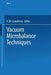 Vacuum Microbalance Techniques: Volume 6 by A. W. Czanderna
