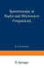 Spectroscopy at Radio and Microwave Frequencies by David John Edward Ingram