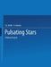 Pulsating Stars: A Nature Reprint by F. G. Smith