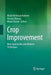 Crop Improvement: New Approaches and Modern Techniques by Khalid Rehman Hakeem