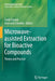 Microwave-Assisted Extraction for Bioactive Compounds: Theory and Practice by Farid Chemat