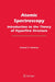 Atomic Spectroscopy: Introduction to the Theory of Hyperfine Structure by Anatoli V. Andreev
