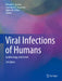 Viral Infections of Humans: Epidemiology and Control by Richard A. Kaslow, Lawrence R. Stanberry, James W. Le Duc