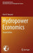 Hydropower Economics by Finn R. Førsund