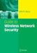 Guide to Wireless Network Security by John R. Vacca