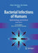 Bacterial Infections of Humans: Epidemiology and Control by Philip S. Brachman