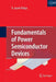 Fundamentals of Power Semiconductor Devices by B. Jayant Baliga