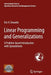 Linear Programming and Generalizations: A Problem-Based Introduction with Spreadsheets by Eric V. DeNardo