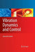 Vibration Dynamics and Control by Giancarlo Genta