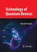 Technology of Quantum Devices by Manijeh Razeghi