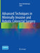 Advanced Techniques in Minimally Invasive and Robotic Colorectal Surgery by Ovunc Bardakcioglu