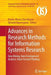 Advances in Research Methods for Information Systems Research: Data Mining, Data Envelopment Analysis, Value Focused Thinking by Kweku-Muata Osei-Bryson