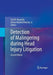 Detection of Malingering During Head Injury Litigation by Cecil R. Reynolds