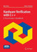 Hardware Verification with C++: A Practitioner S Handbook by Mike Mintz