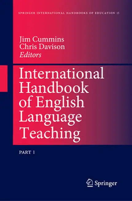 International Handbook of English Language Teaching by Jim Cummins