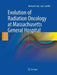 Evolution of Radiation Oncology at Massachusetts General Hospital by Herman D. Suit