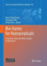 Bio-Farms for Nutraceuticals: Functional Food and Safety Control by Biosensors by Maria Teresa Giardi