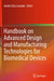 Handbook on Advanced Design and Manufacturing Technologies for Biomedical Devices by Andrés Díaz Lantada
