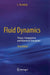 Fluid Dynamics: Theory, Computation, and Numerical Simulation by C. Pozrikidis