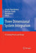 Three Dimensional System Integration: IC Stacking Process and Design by Antonis Papanikolaou