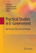 Practical Studies in E-Government: Best Practices from Around the World by Saïd Assar