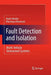 Fault Detection and Isolation: Multi-Vehicle Unmanned Systems by Nader Meskin