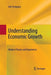 Understanding Economic Growth: Modern Theory and Experience by Jati SenGupta