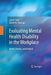 Evaluating Mental Health Disability in the Workplace: Model, Process, and Analysis by Liza Gold