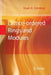 Lattice-Ordered Rings and Modules by Stuart A. Steinberg