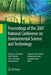 Proceedings of the 2007 National Conference on Environmental Science and Technology by Godfrey Uzochukwu