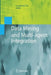 Data Mining and Multi-Agent Integration by Longbing Cao