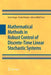Mathematical Methods in Robust Control of Discrete-Time Linear Stochastic Systems by Vasile Dragan