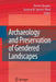 Archaeology and Preservation of Gendered Landscapes by Sherene Baugher
