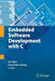 Embedded Software Development with C by Kai Qian