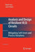 Analysis and Design of Resilient VLSI Circuits: Mitigating Soft Errors and Process Variations by Rajesh Garg