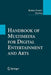 Handbook of Multimedia for Digital Entertainment and Arts by Borko Furht