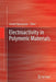 Electroactivity in Polymeric Materials by Lenore Rasmussen