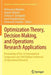 Optimization Theory, Decision Making, and Operations Research Applications: Proceedings of the 1st International Symposium and 10th Balkan Conference by Athanasios Migdalas