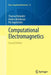 Computational Electromagnetics by Thomas Rylander