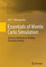 Essentials of Monte Carlo Simulation: Statistical Methods for Building Simulation Models by Nick T. Thomopoulos