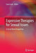 Expressive Therapies for Sexual Issues: A Social Work Perspective by Sana Loue