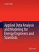 Applied Data Analysis and Modeling for Energy Engineers and Scientists by T. Agami Reddy