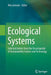 Ecological Systems: Selected Entries from the Encyclopedia of Sustainability Science and Technology by Rik Leemans