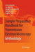 Sample Preparation Handbook for Transmission Electron Microscopy: Methodology by Jeanne Ayache