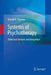 Systems of Psychotherapy: Dialectical Tensions and Integration by Donald K. Fromme